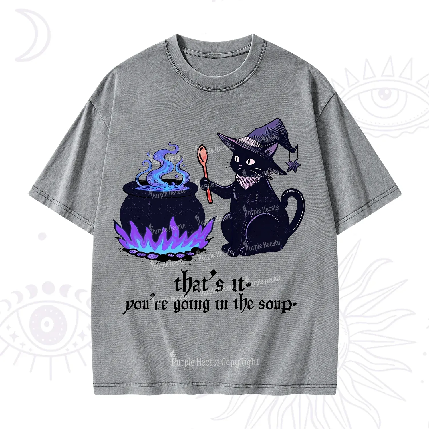 Purplehecate That's It You're Going In The Soup Washed T-Shirt