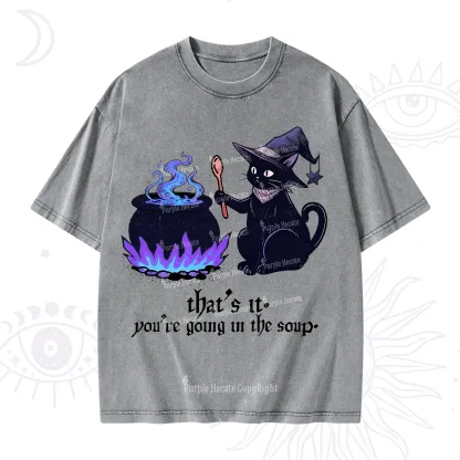 Purplehecate That's It You're Going In The Soup Washed T-Shirt