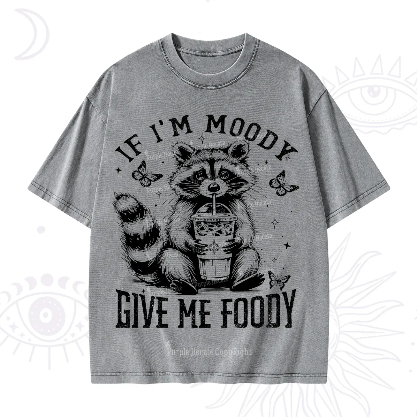 Purplehecate If I'm Moody Give Me Foody Washed T-Shirt