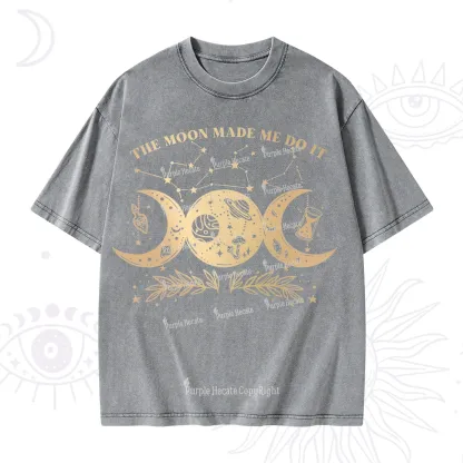 Purplehecate The Moon Made Me Do Itd Washed T-Shirt