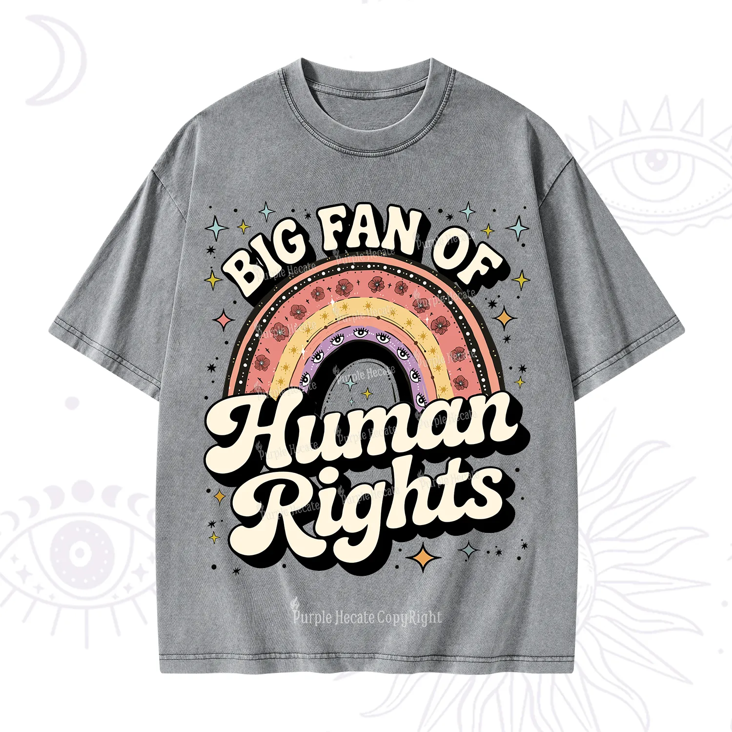 Purplehecate Big Fan Of Human Rights Rainbow Washed T-Shirt