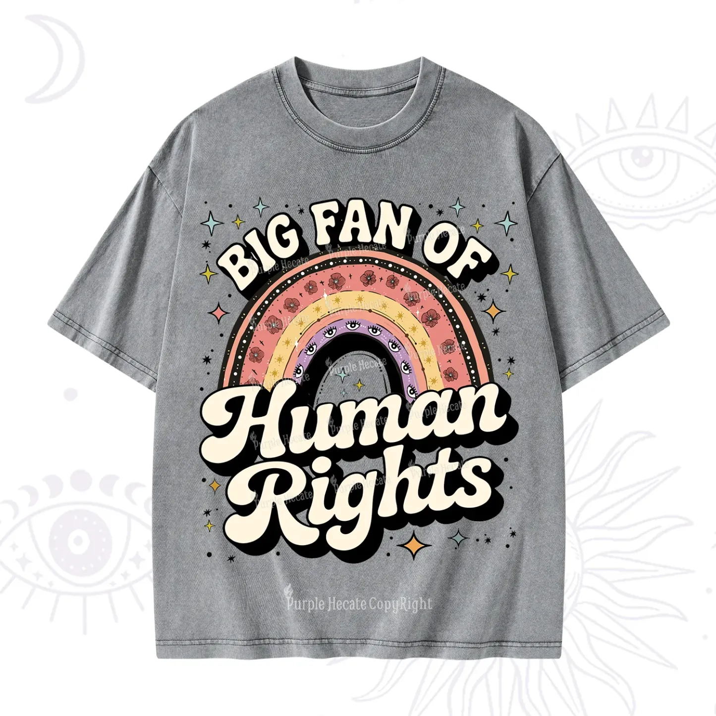 Purplehecate Big Fan Of Human Rights Rainbow Washed T-Shirt