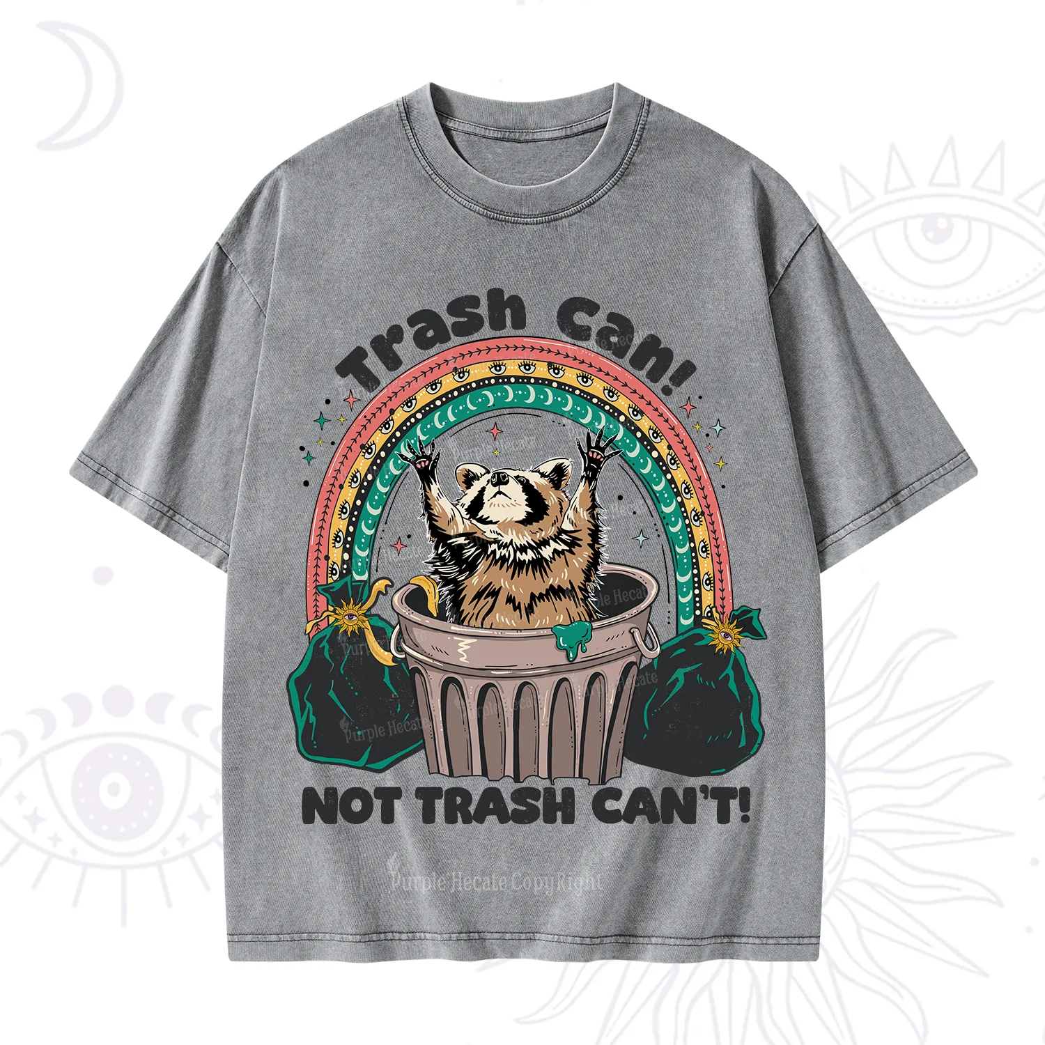 Purplehecate Trash Can Not Trash Can't Raccoon Washed T-Shirt