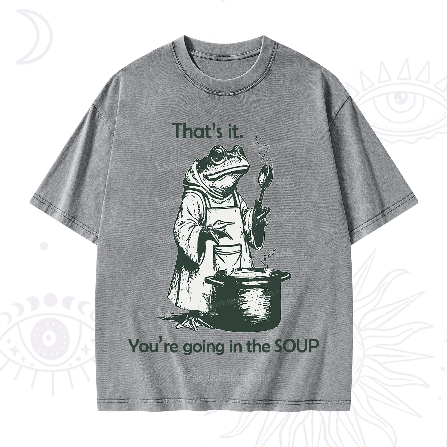 Purplehecate That's It You're Going in the Soup Washed T-Shirt