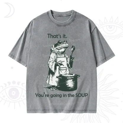 Purplehecate That's It You're Going in the Soup Washed T-Shirt