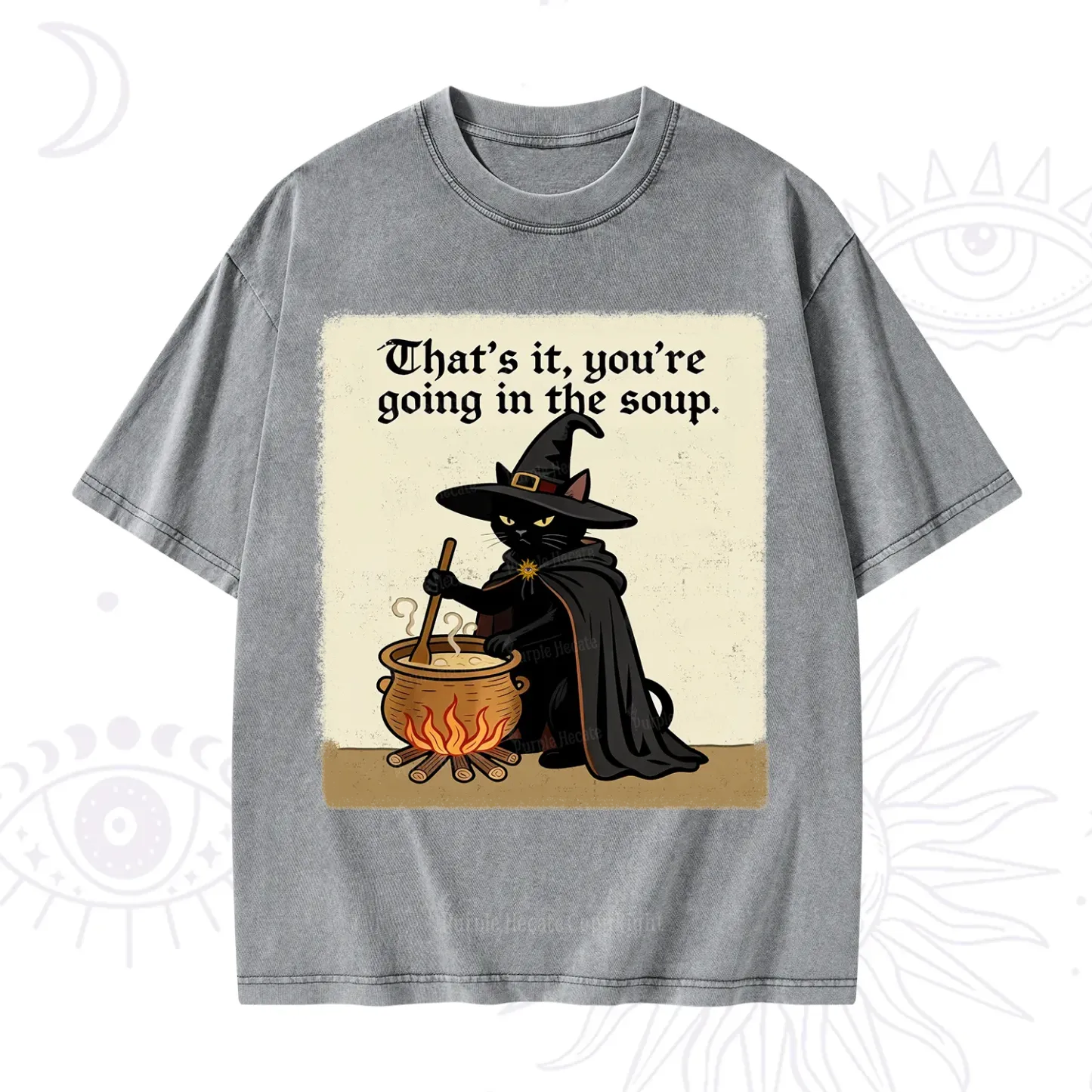 Purplehecate That's It You're Going in the Soup Washed T-Shirt