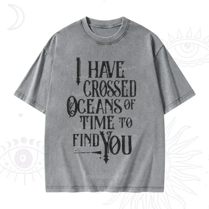 Purplehecate Across Oceans of Time I Found You Washed T-Shirt