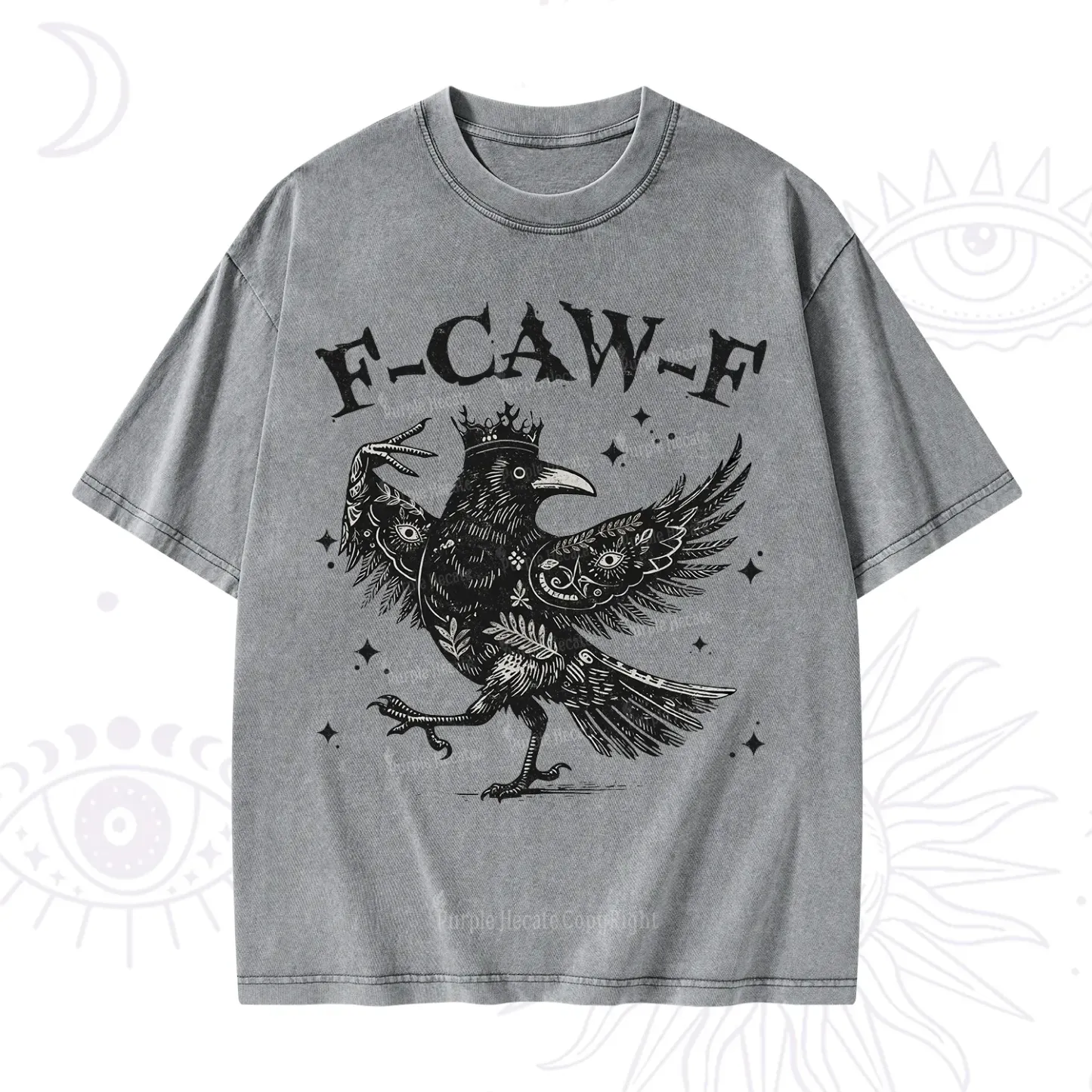 Purplehecate F-caw-f Funny Crow Washed T-Shirt