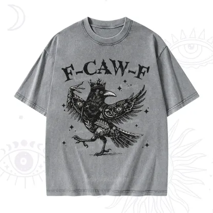 Purplehecate F-caw-f Funny Crow Washed T-Shirt