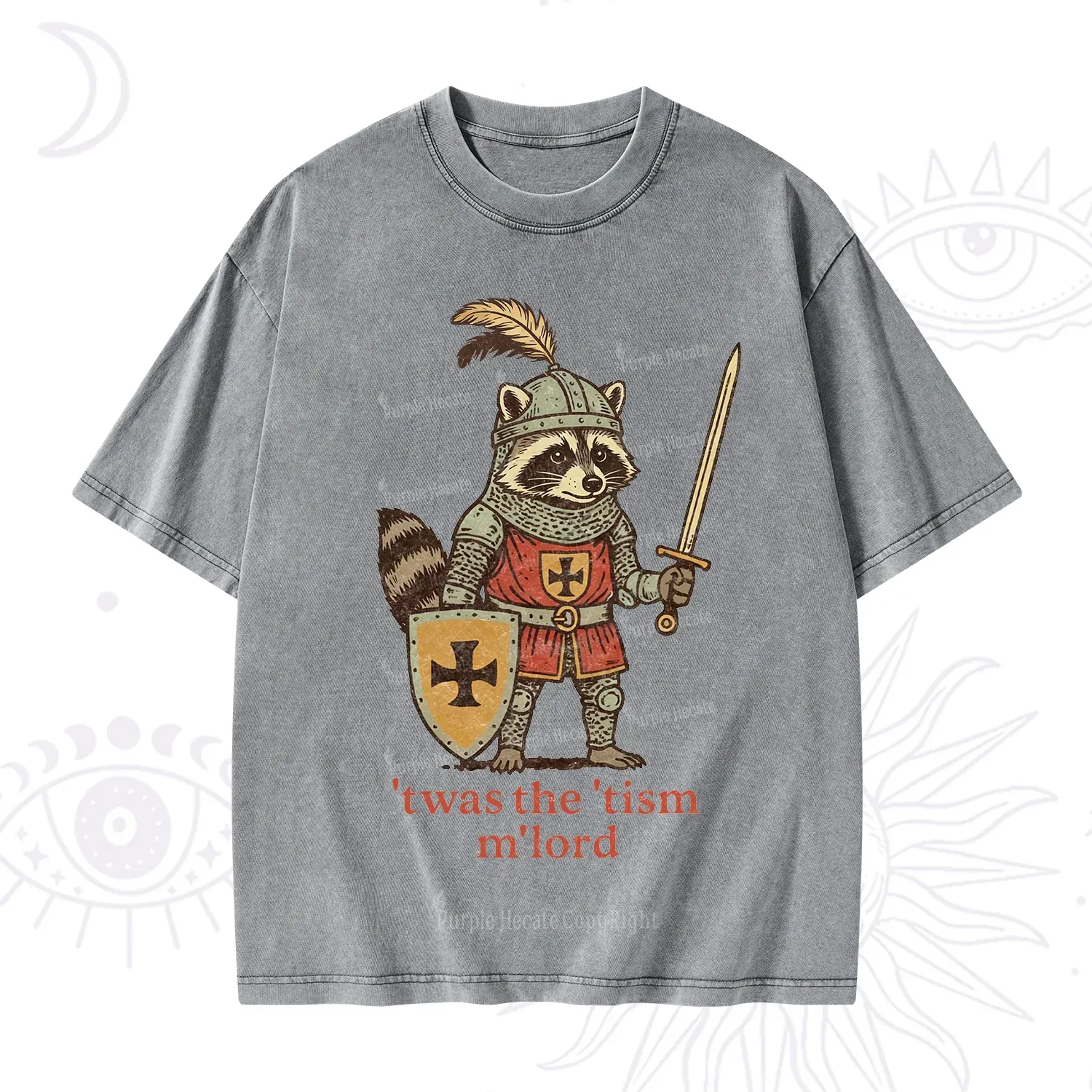 Purplehecate Raccoon Knight 'Twas The Tism M'Lord Washed T-Shirt