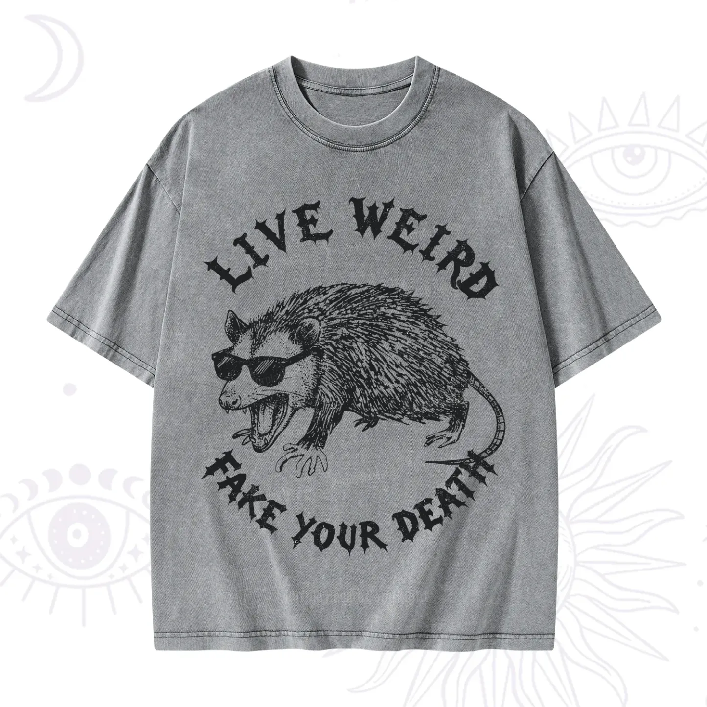 Purplehecate Live Weird Fake Your Death Silly Opossum Washed T-Shirt