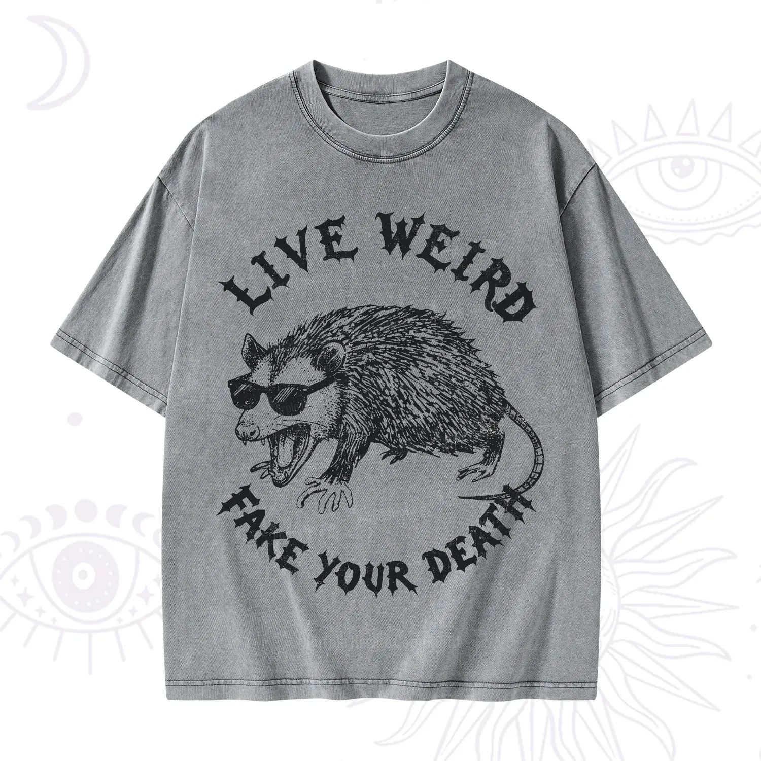 Purplehecate Live Weird Fake Your Death Silly Opossum Washed T-Shirt
