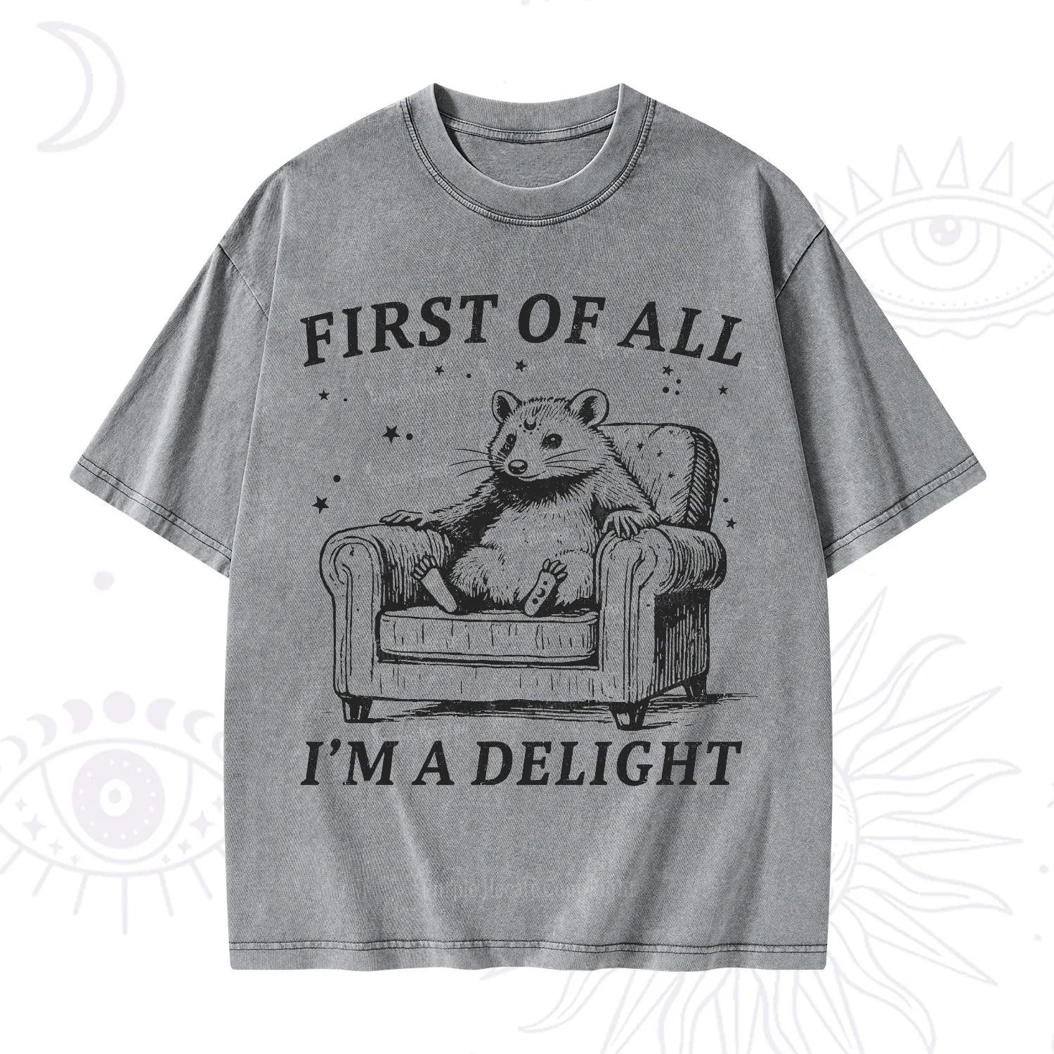 Purplehecate First Of All I'm A Delight Opossum Washed T-Shirt