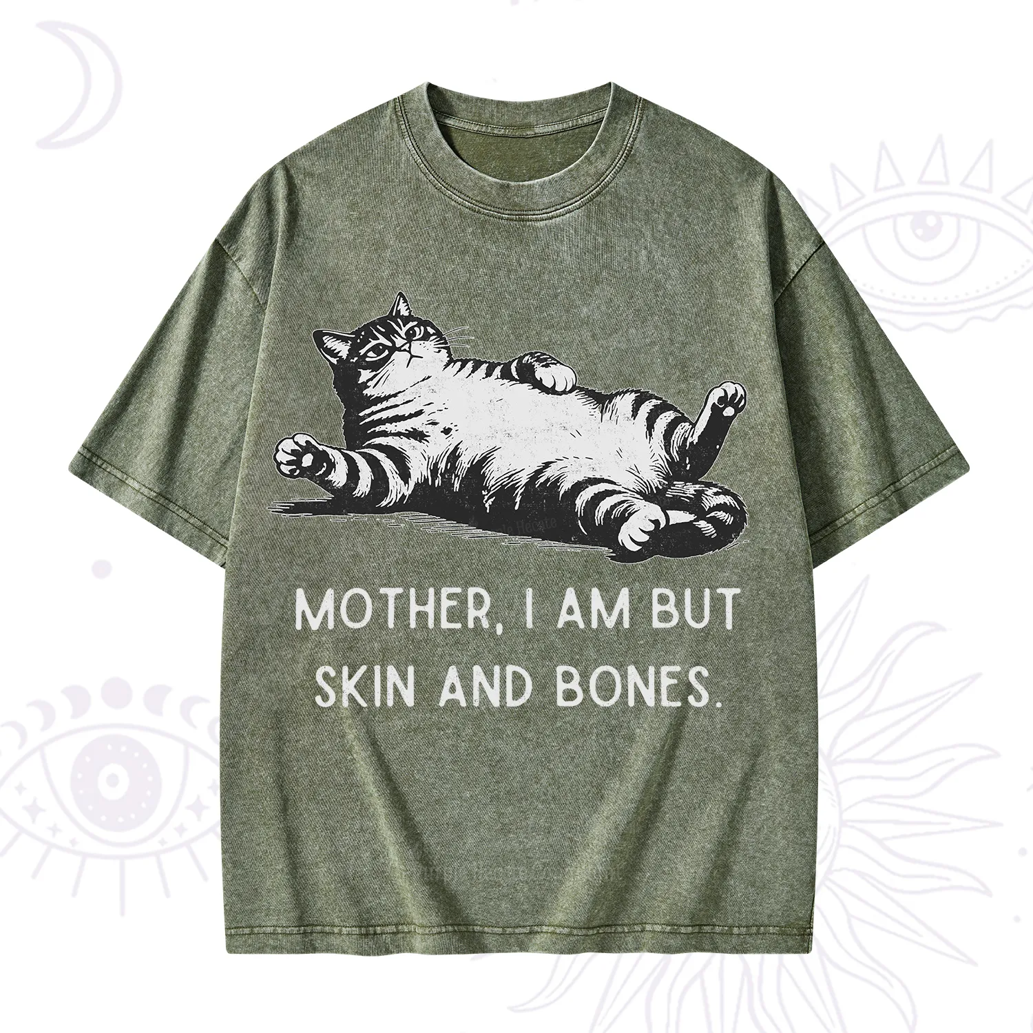 Purplehecate Mother I Am But Skin And Bones Funny Cat Washed T-Shirt