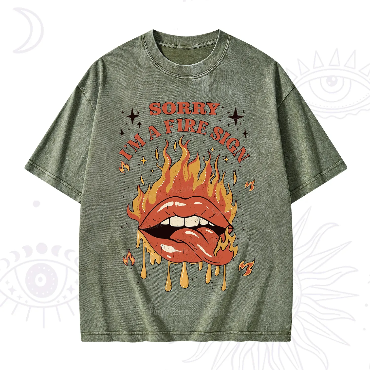 Purplehecate Sorry I'm A Fire Sign Washed T-Shirt