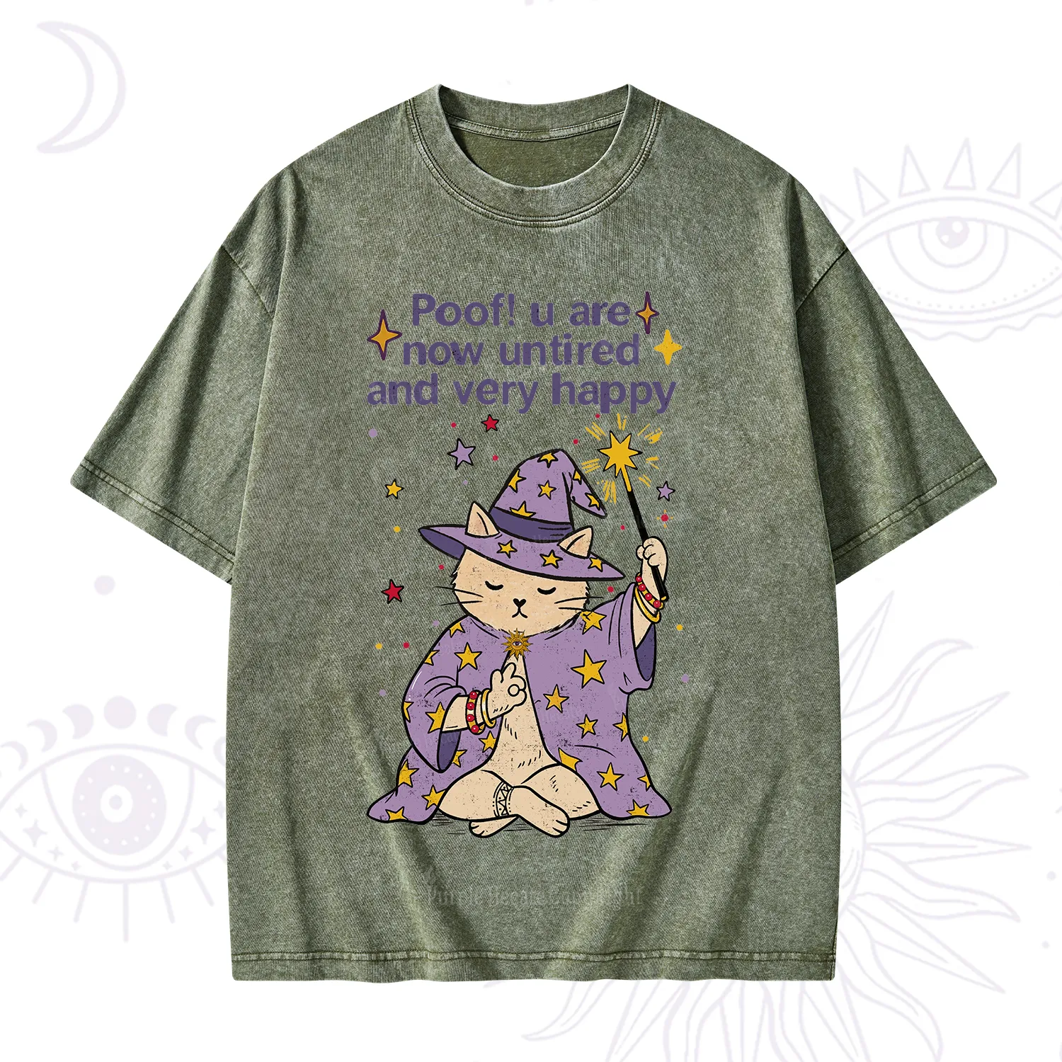 Purplehecate Poof! You Are Now Untired And Very Happy Washed T-Shirt