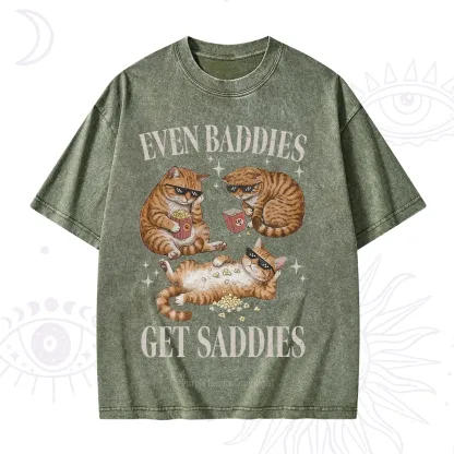 Purplehecate Even Baddies Get Saddies Funny Cat Washed T-Shirt
