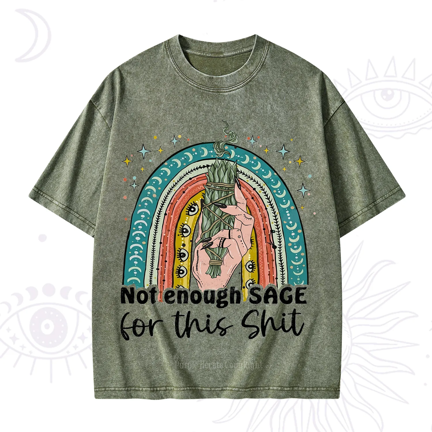 Purplehecate Not Enough Sage For This Sh*t Washed T-Shirt