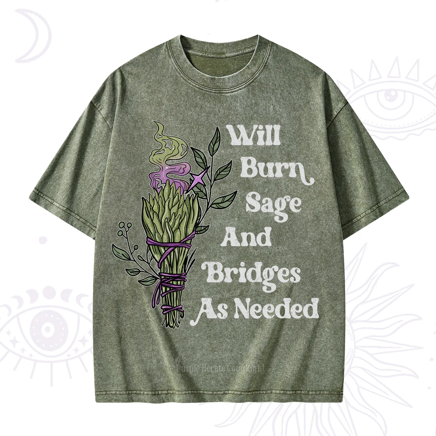 Purplehecate Will Burn Sage and Bridges Washed T-Shirt