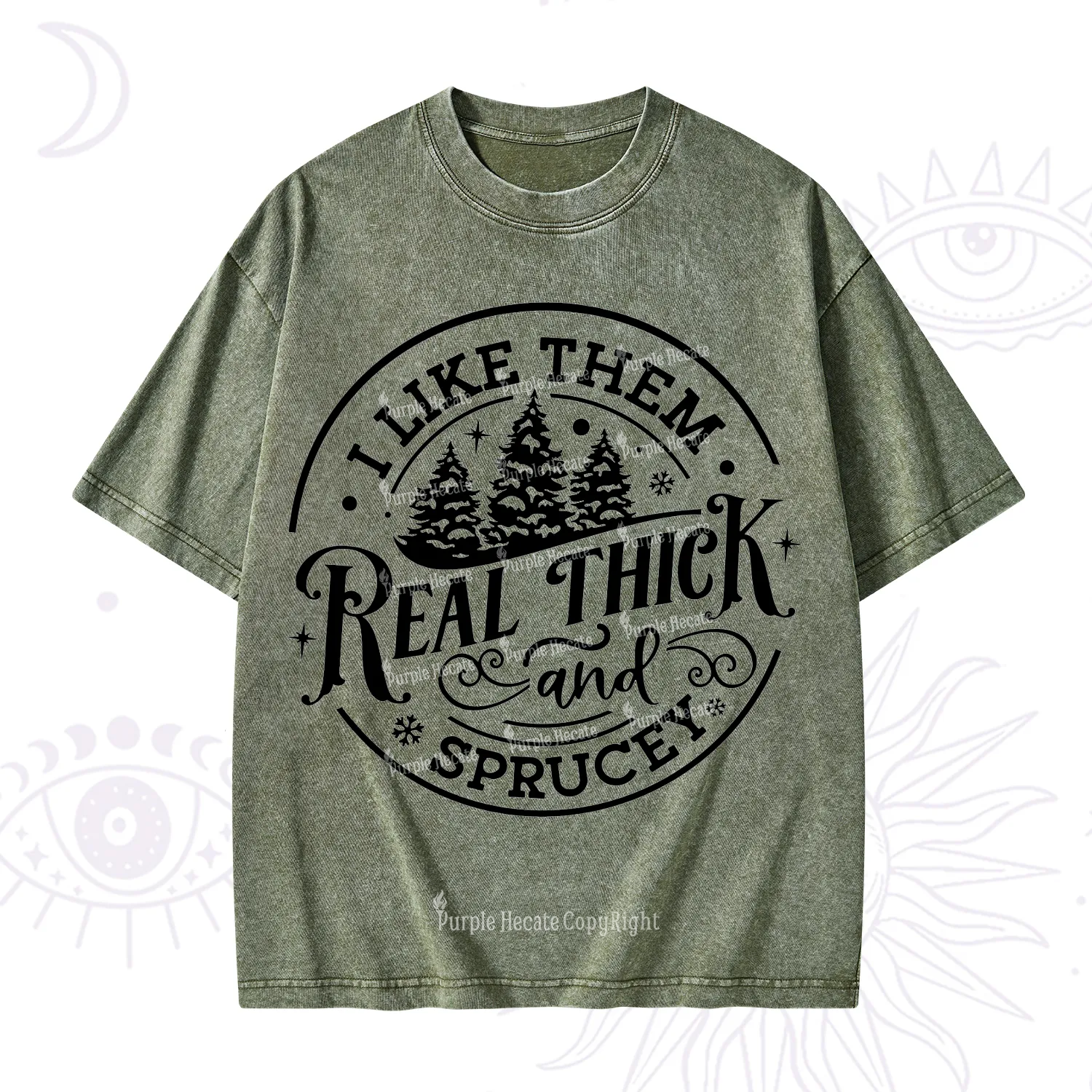 Purplehecate I Like Them Real Thick And Sprucy Christmas Washed T-Shirt