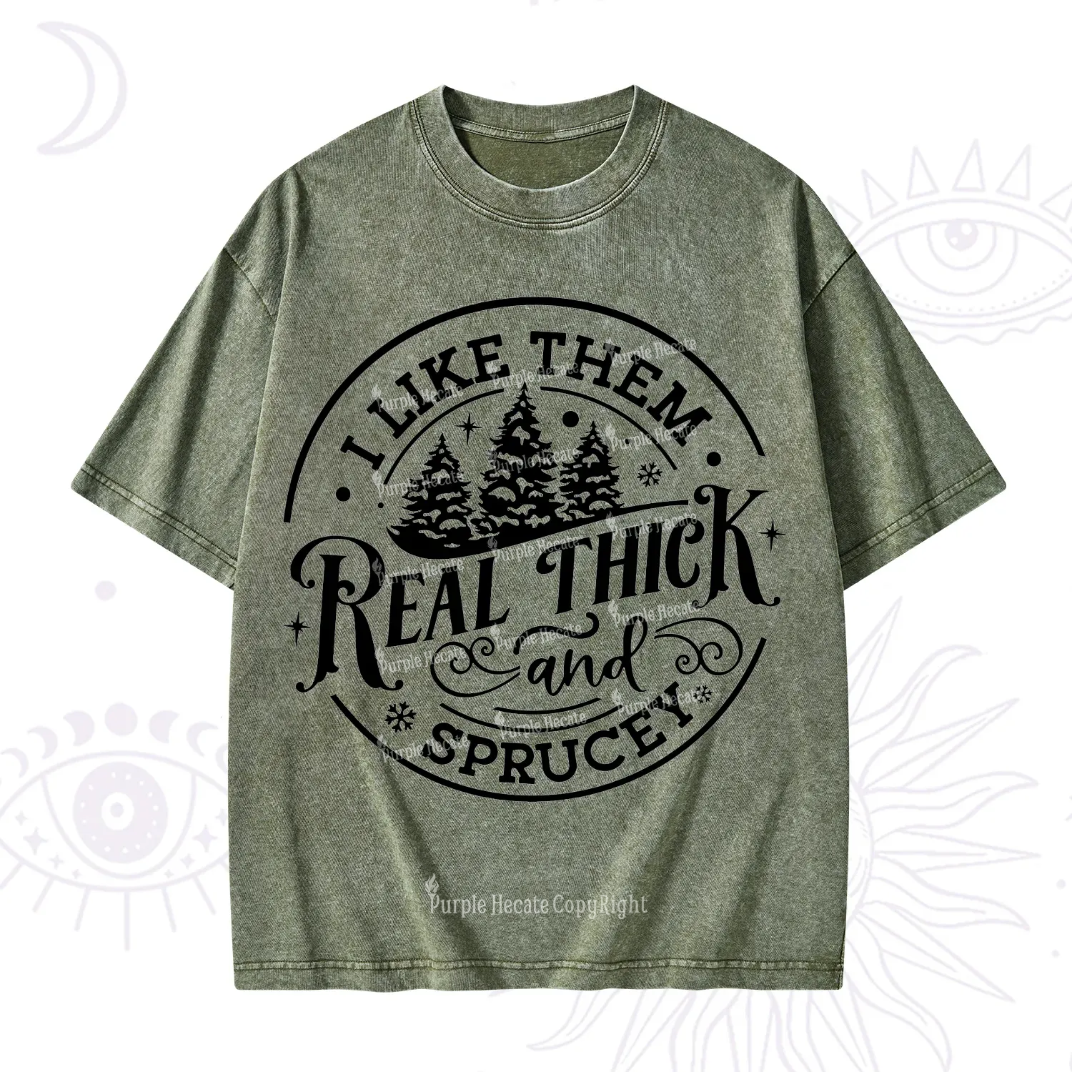 Purplehecate I Like Them Real Thick And Sprucy Christmas Washed T-Shirt