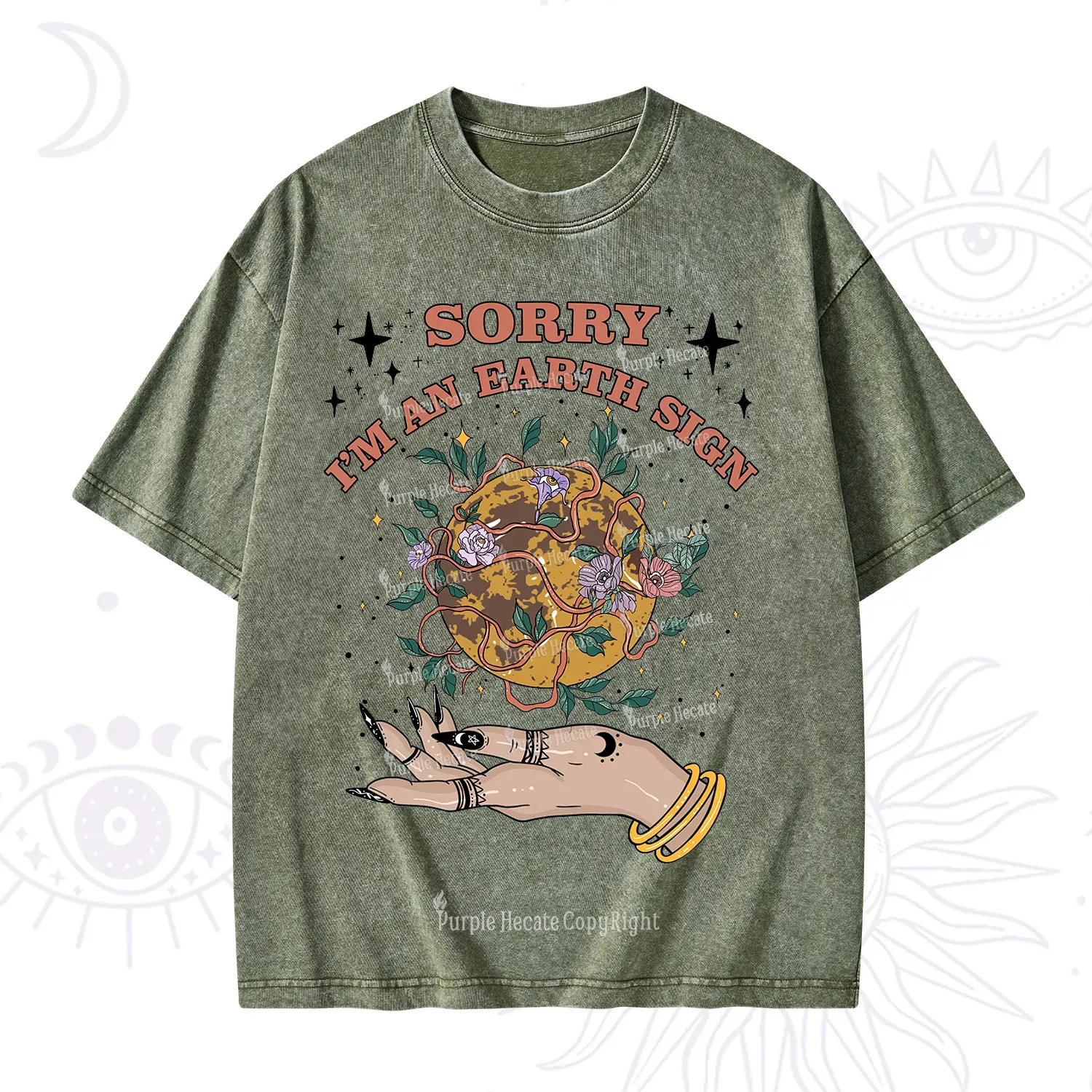Purplehecate Sorry I'm An Earth Sign Washed T-Shirt