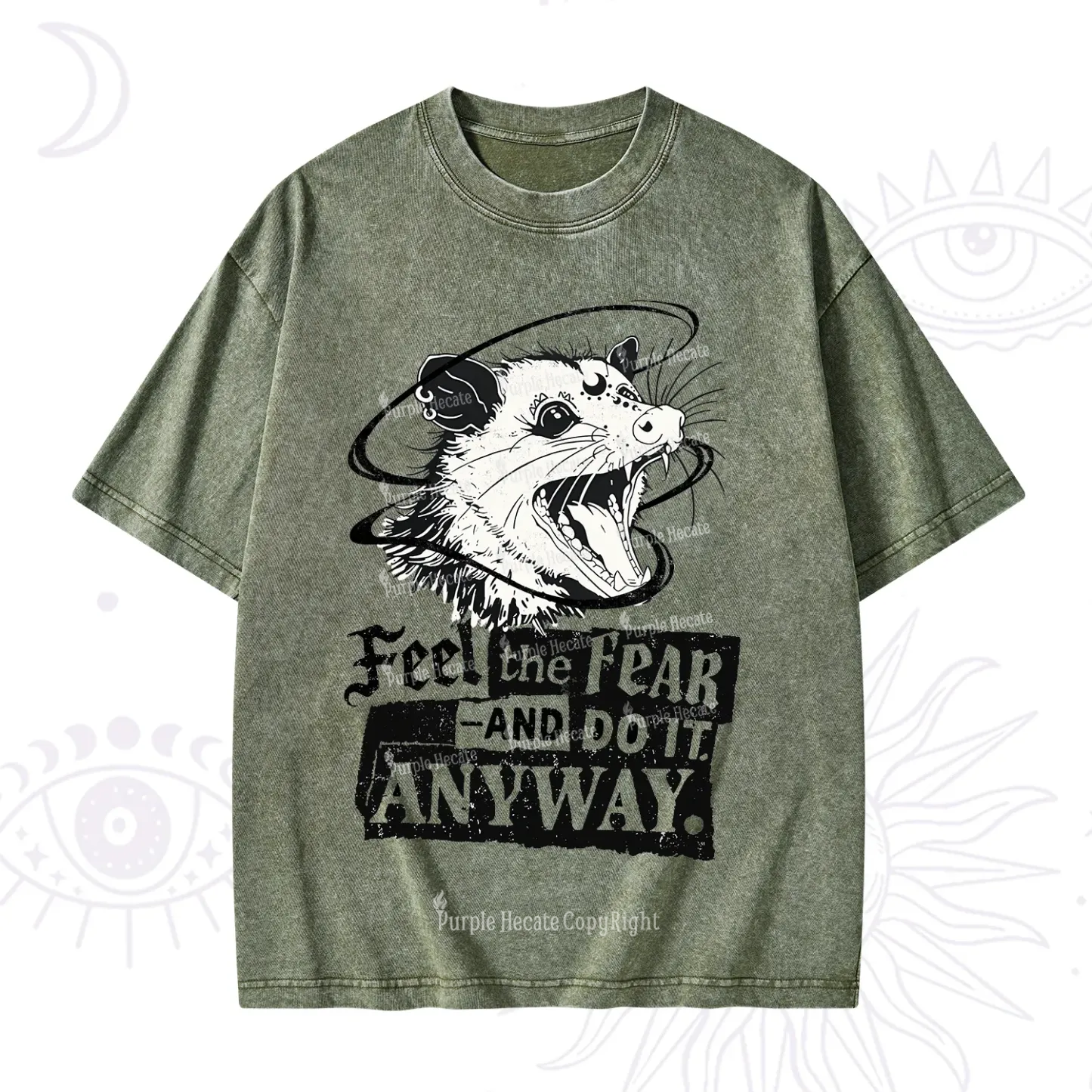 Purplehecate Feel The Fear And Do It Anyway Washed T-Shirt