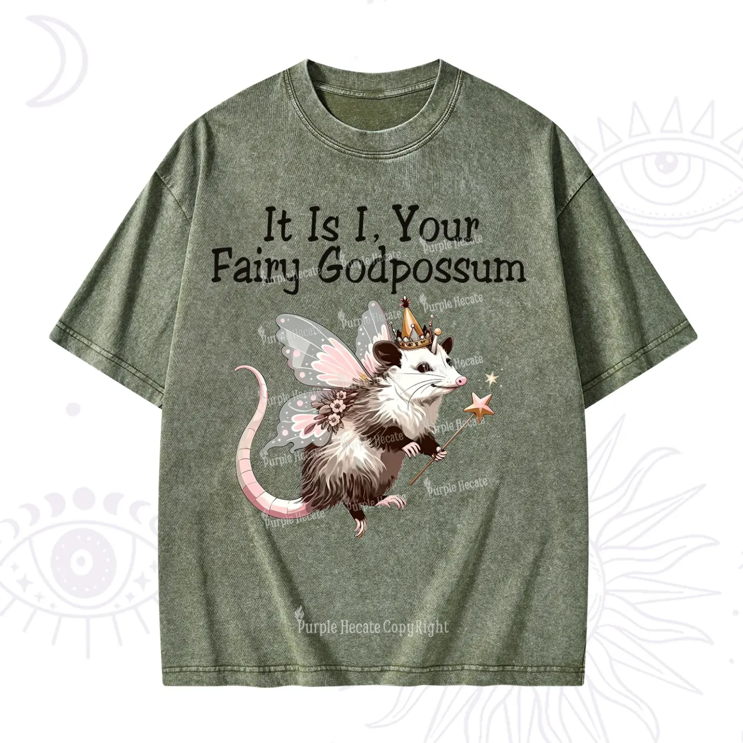 Purplehecate It Is I Your Fairy Godpossum Washed T-Shirt