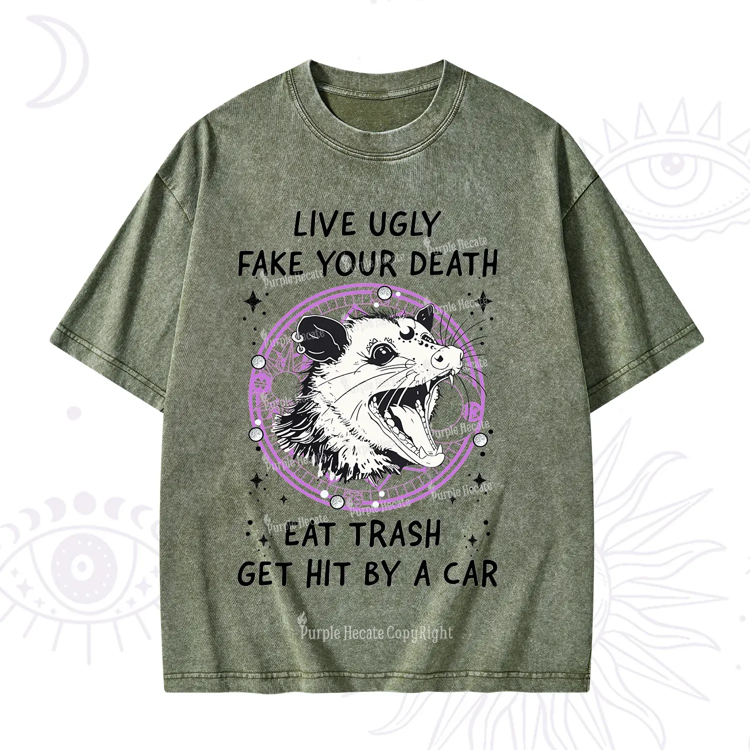 Purplehecate Live Ugly Fake Your Death Washed T-Shirt