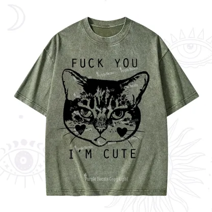 Purplehecate Fuck You I'm Cute Washed T-Shirt