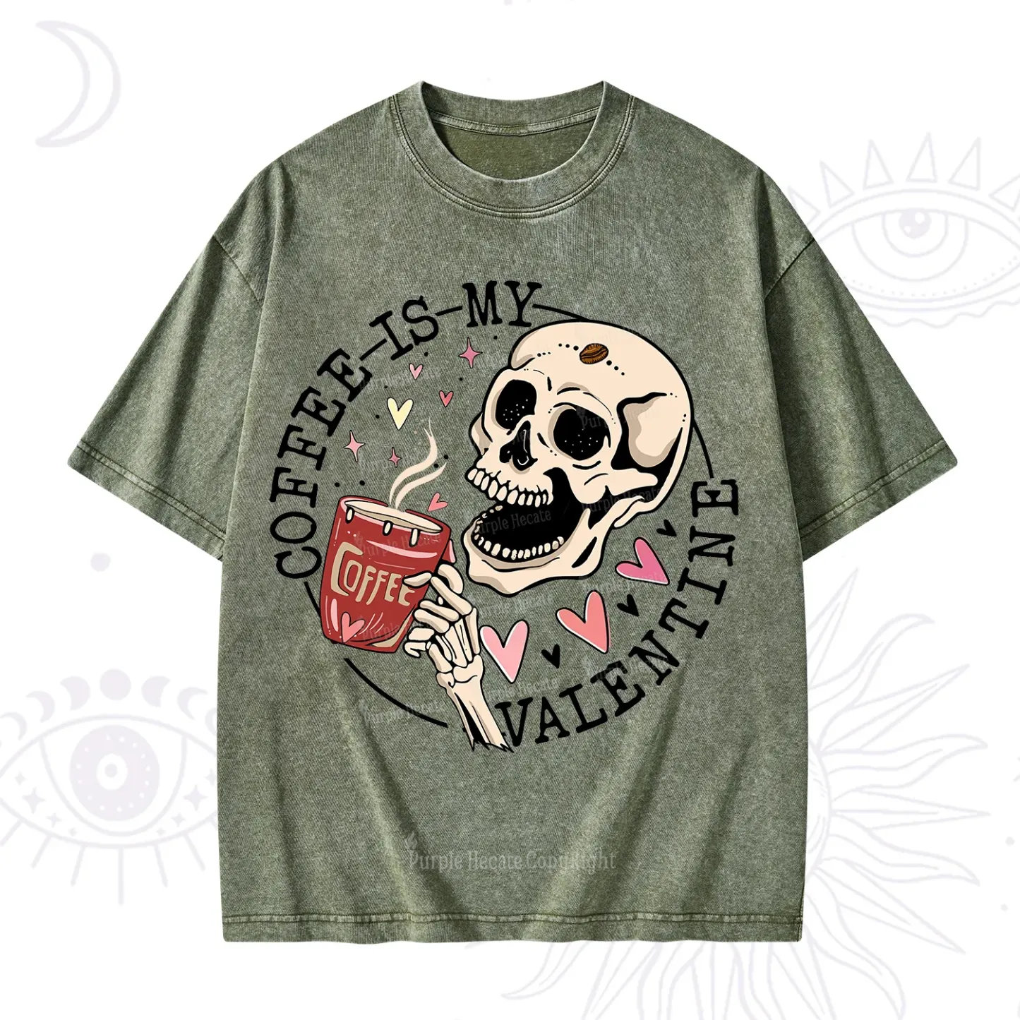 Purplehecate Coffee Is My Valentine Washed T-Shirt