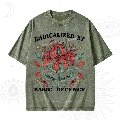 Purplehecate Radicalized By Basic Decency Washed T-Shirt