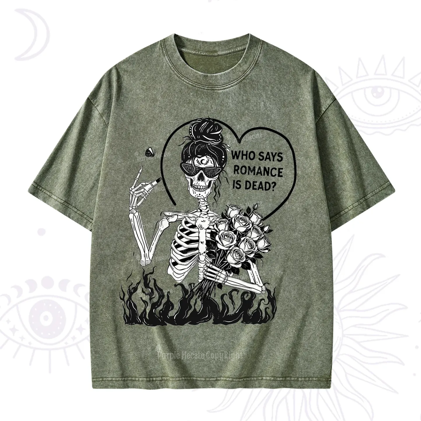 Purplehecate Who Says Romnace Is Dead Washed T-Shirt