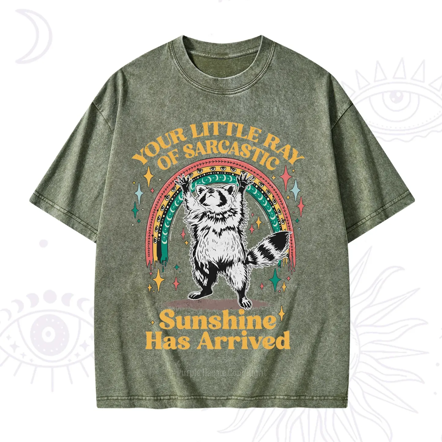 PurplehecateYour Little Ray of Sarcastic Sunshine Has Arrived Washed T-Shirt
