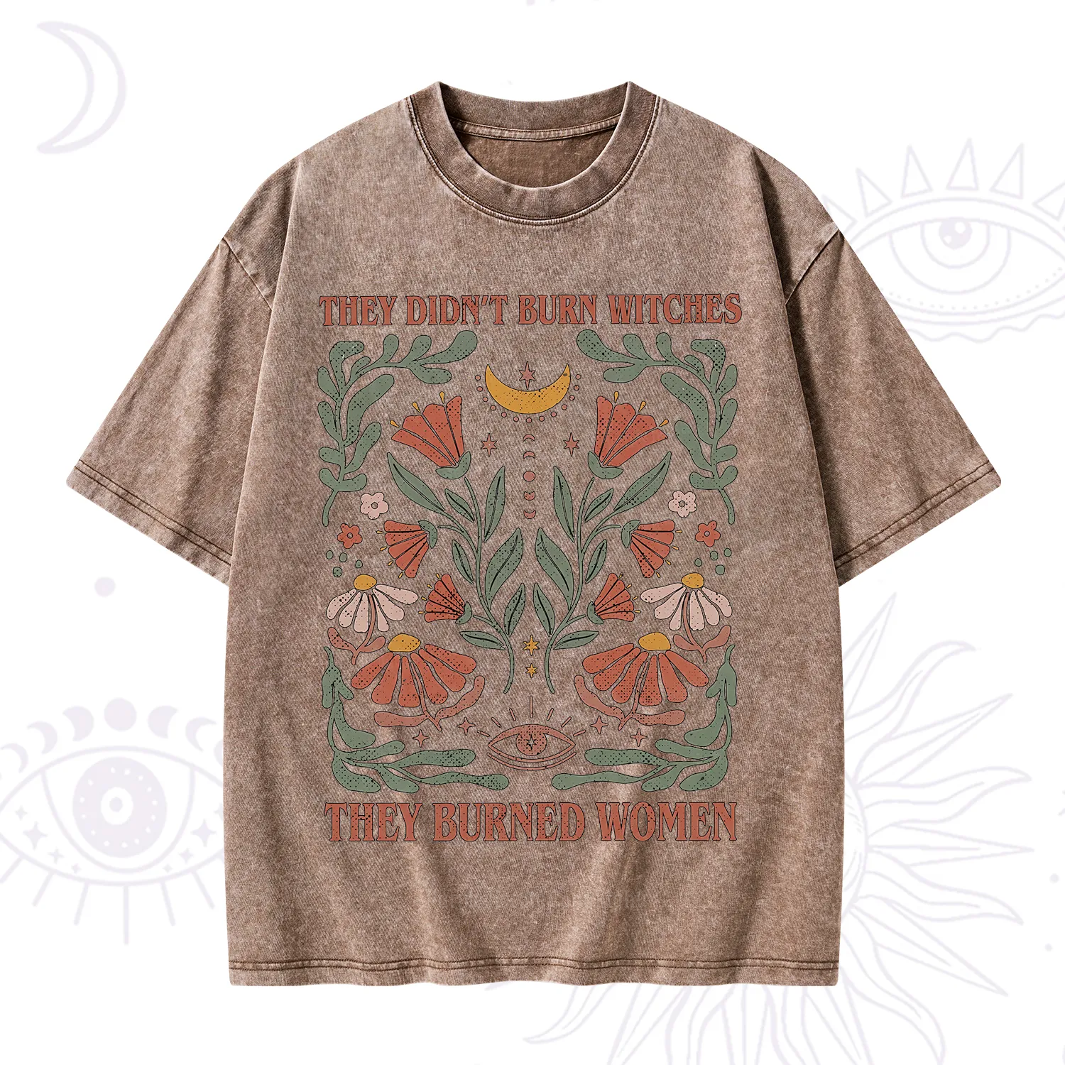 Purplehecate They Didn't Burn Witches They Burned Women Washed T-Shirt