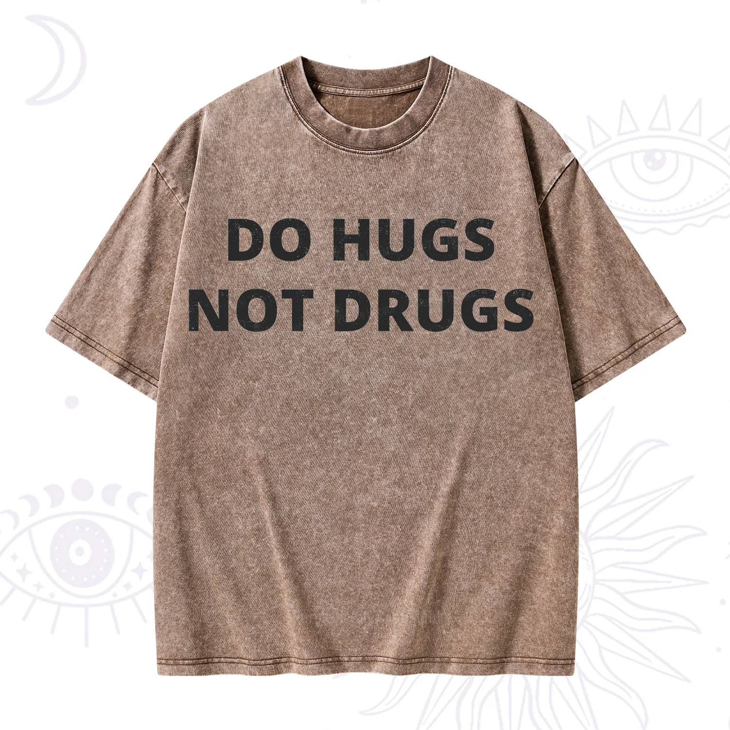 Purplehecate Do Hugs Not Drugs Washed T-Shirt