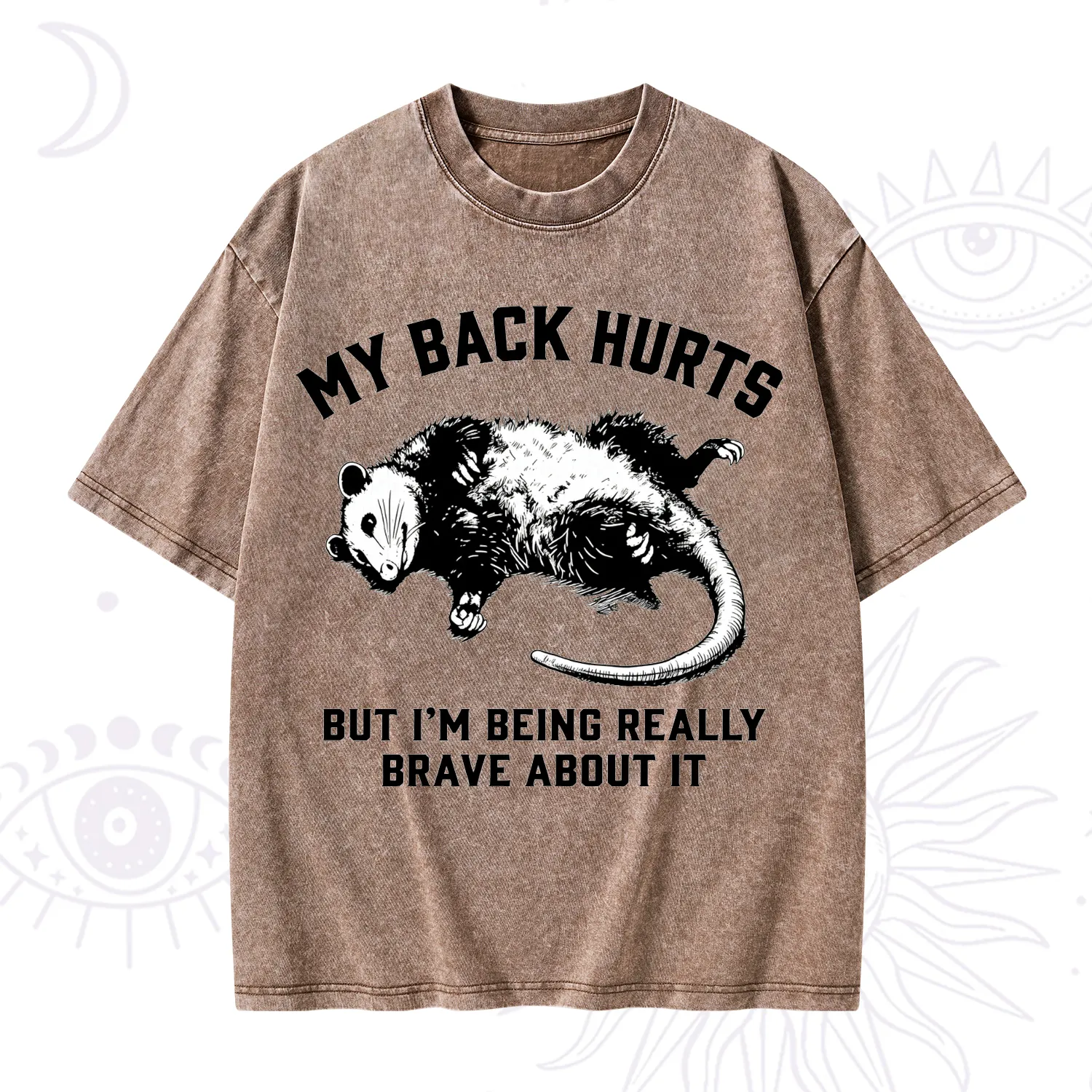 Purplehecate My Back Hurts But I'm Being Really Brave About It Washed T-Shirt