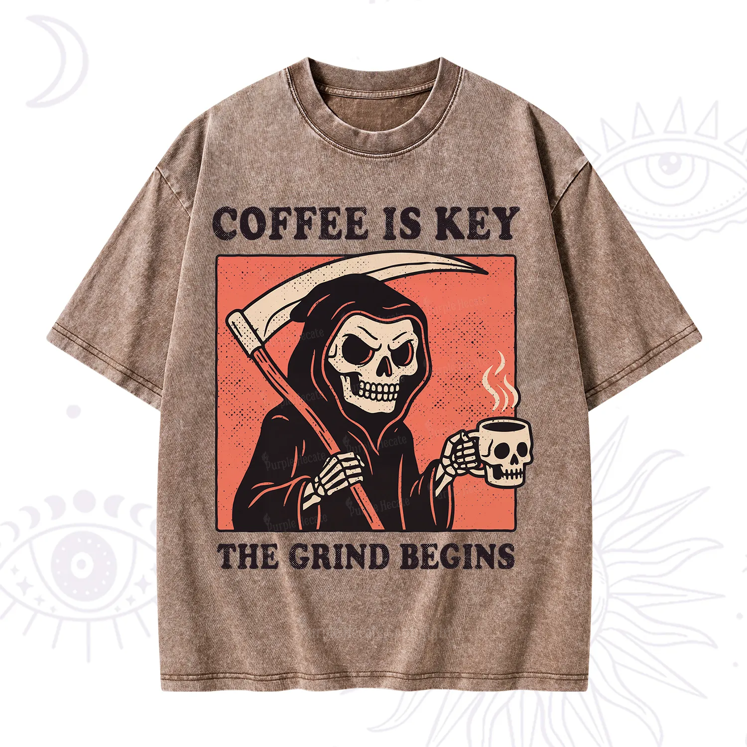 Purplehecate Coffee Is Key The Grind Begins Washed T-Shirt