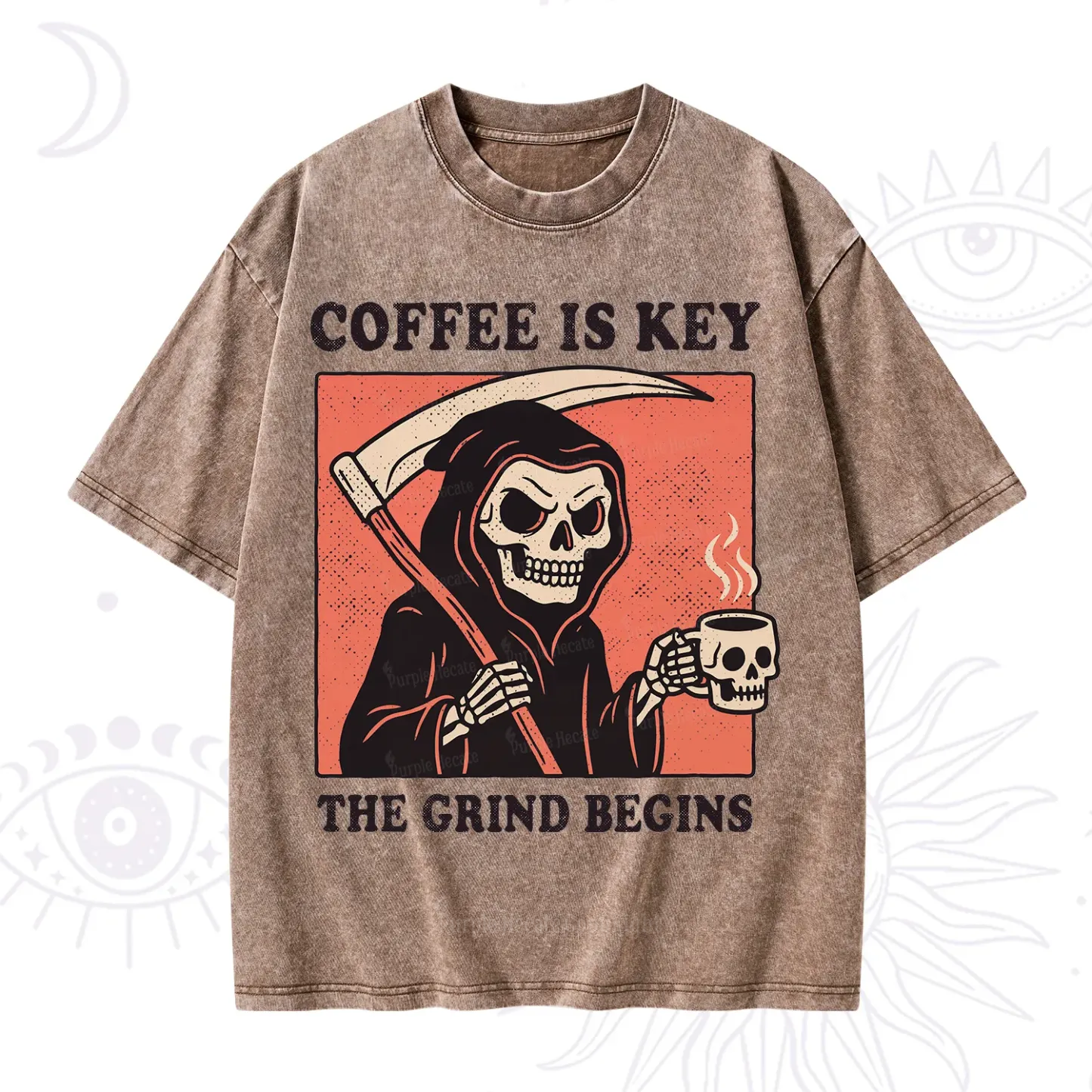 Purplehecate Coffee Is Key The Grind Begins Washed T-Shirt