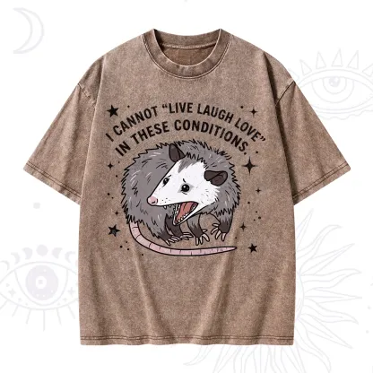 Purplehecate I Cannot Live Laugh Love Possum Washed T-Shirt