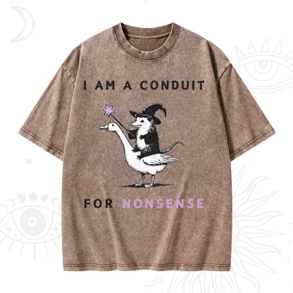 Purplehecate I Am A Conduit For Nonsense Washed T-Shirt
