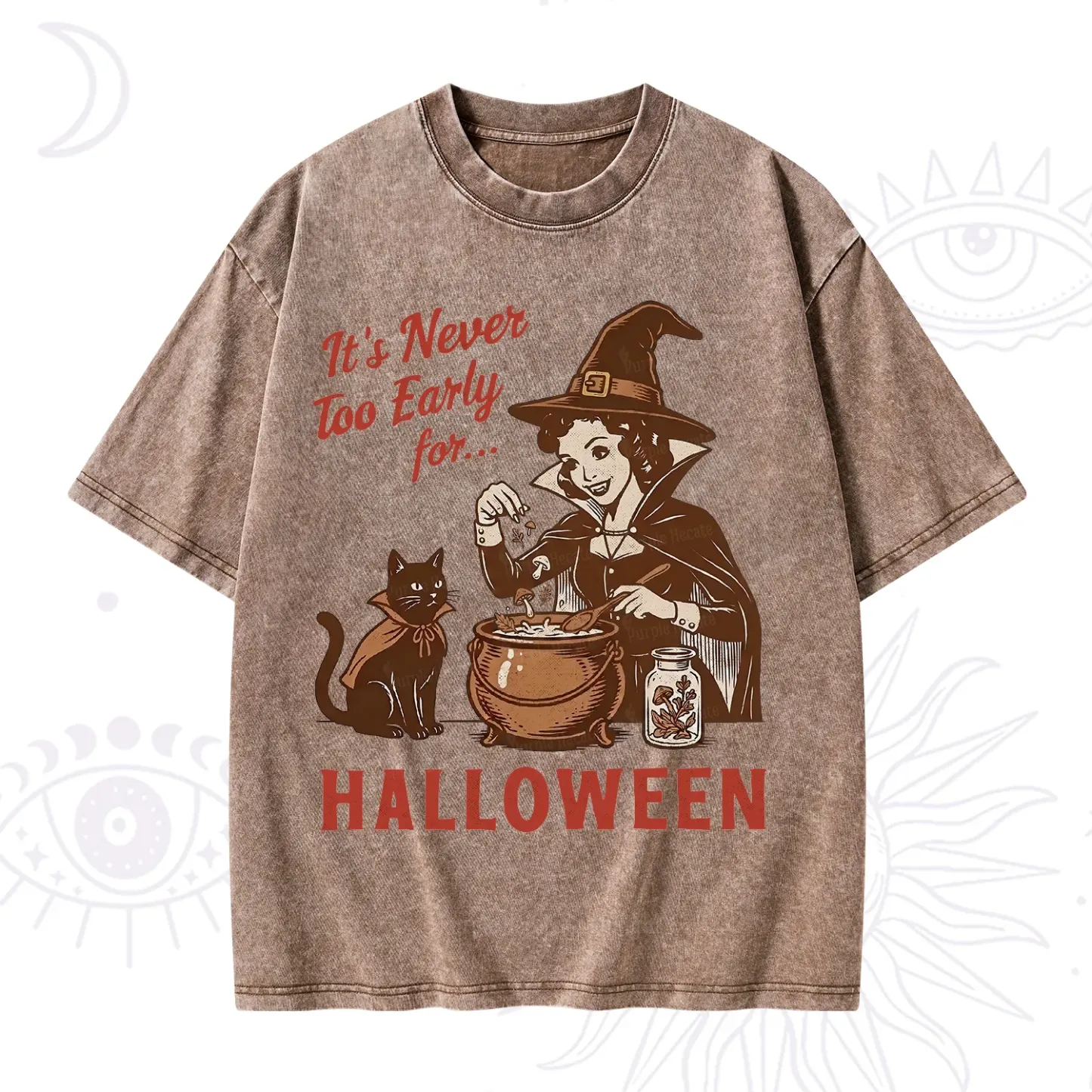 Purplehecate Never too Early for Halloween Washed T-Shirt