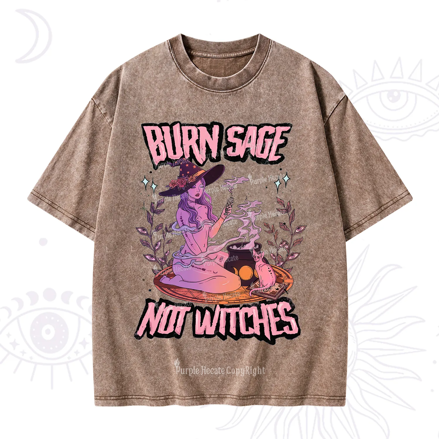 Purplehecate Burn Sage Not Witches Washed T-Shirt