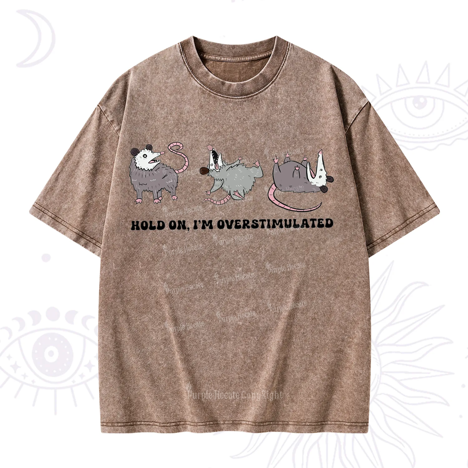 Purplehecate Hold On I'm Overstimulated Washed T-Shirt