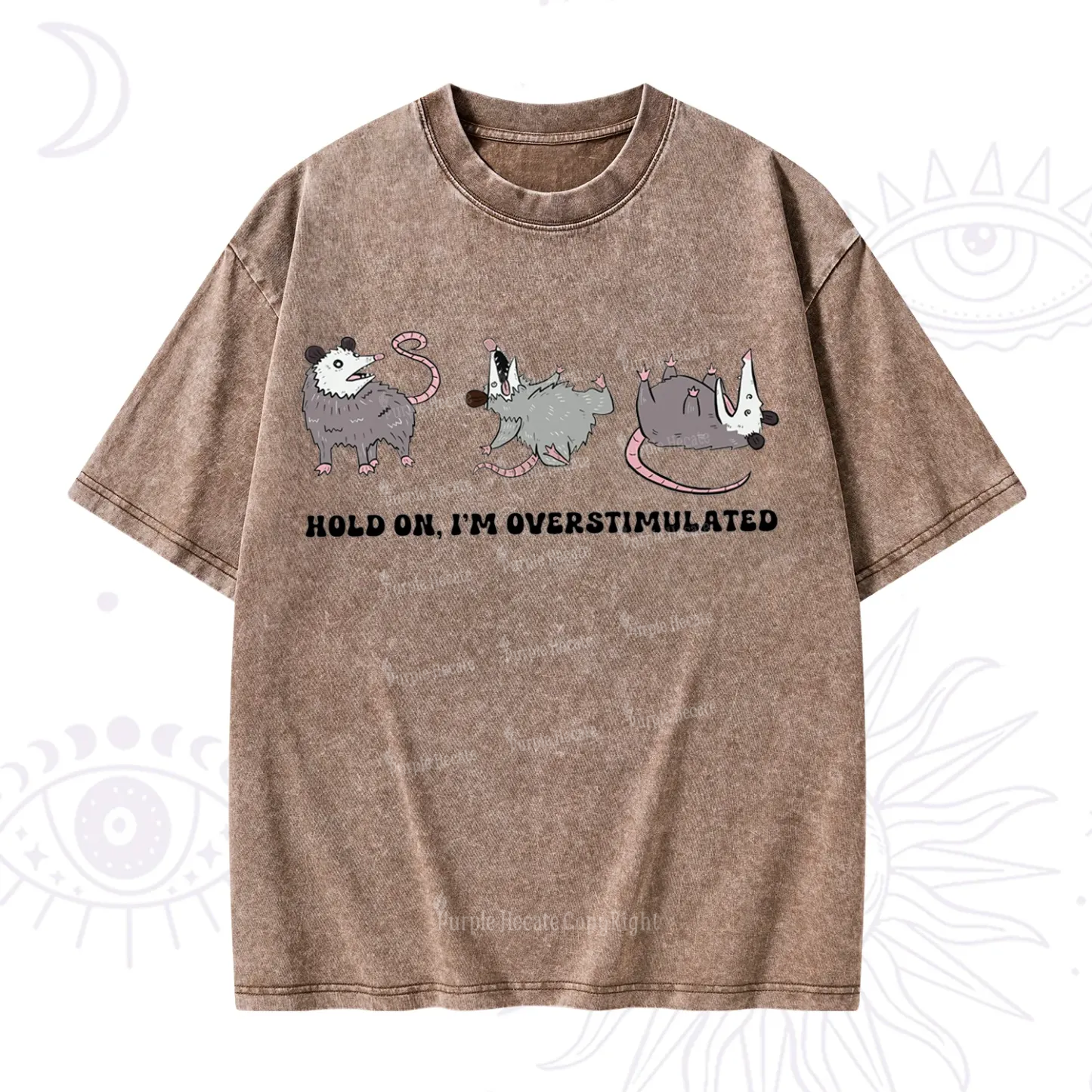 Purplehecate Hold On I'm Overstimulated Washed T-Shirt