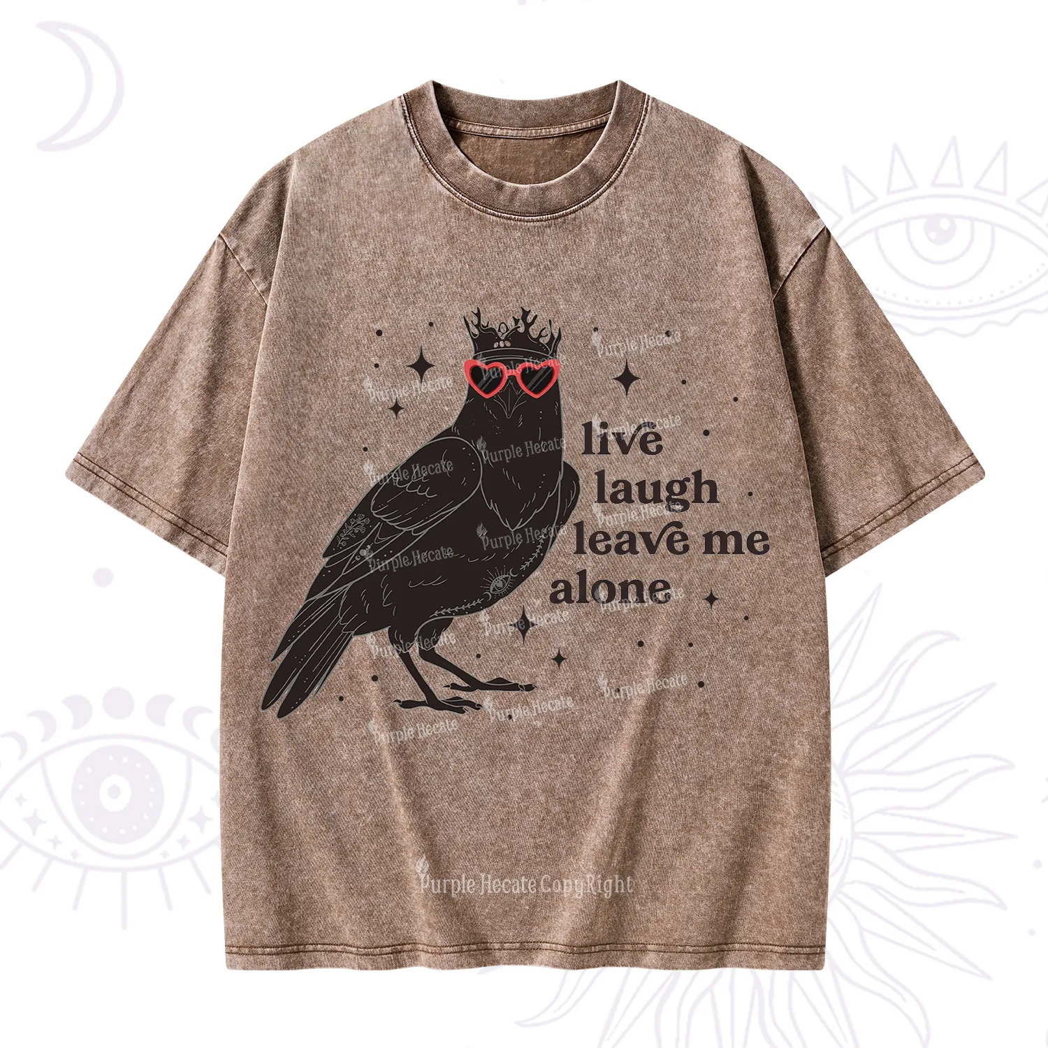 Purplehecate Live Laugh Leave Me Alone Washed T-Shirt