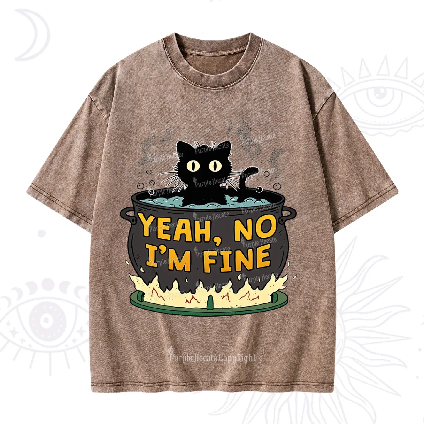 Purplehecate Yeah No I'm Fine Washed T-Shirt