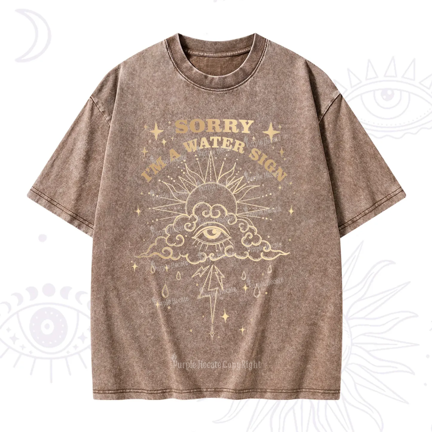 Purplehecate Sorry I'm A Water Sign Washed T-Shirt