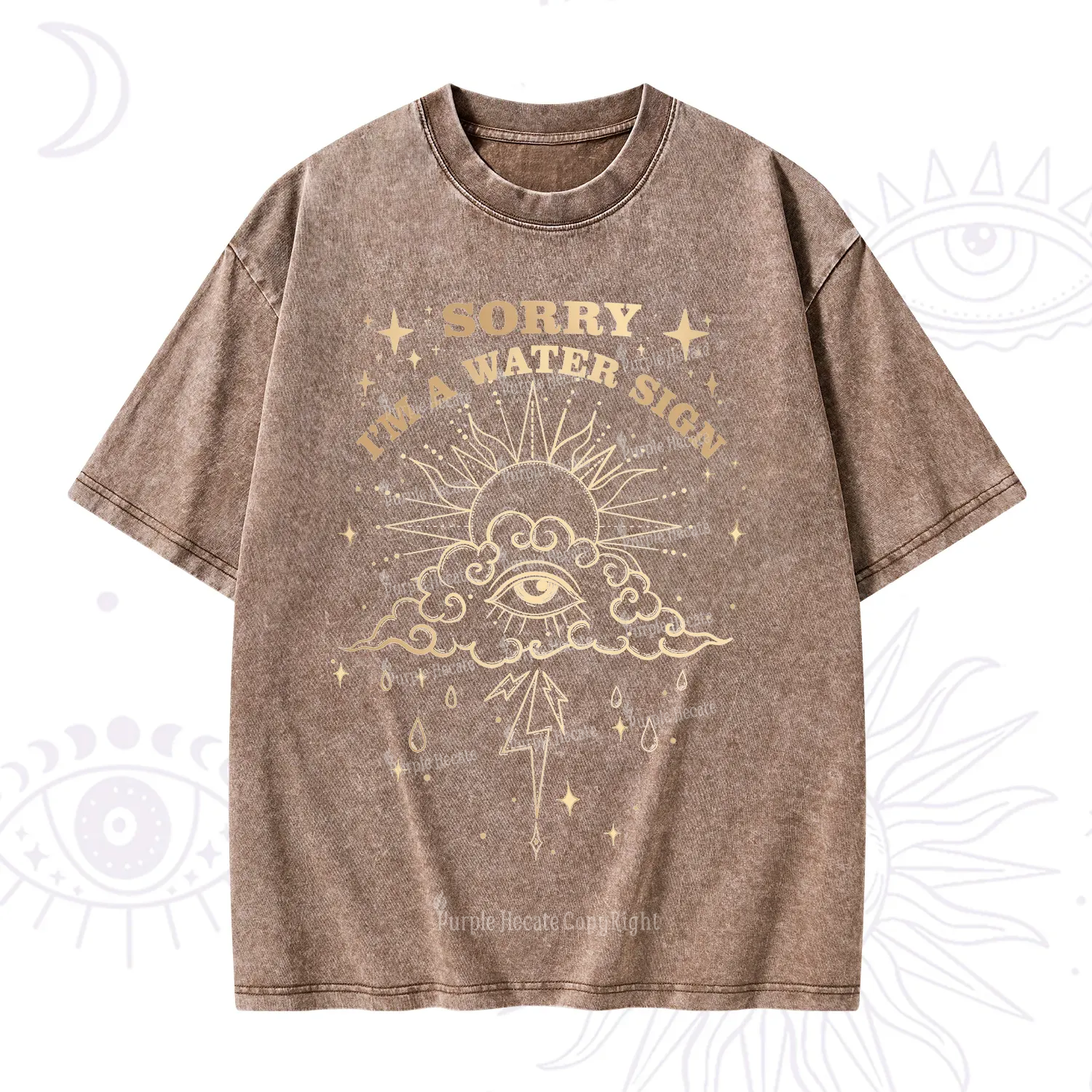 Purplehecate Sorry I'm A Water Sign Washed T-Shirt
