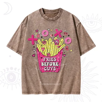 Purplehecate Fries Before Guys Valentine Washed T-Shirt